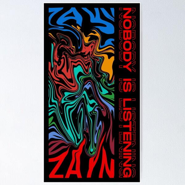 Nobody Is Listening - Zayn Poster RB1711 product Offical onedirection Merch