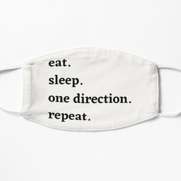 eat. sleep. one direction. repeat. - Cute One Direction merch Flat Mask RB1711 product Offical onedirection Merch